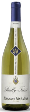 POUILLY FUISSÉ Bouchard Ainé 2022 75cl